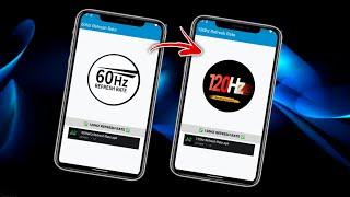 Convert Your 60Hz Phone into 120Hz Refresh Rate