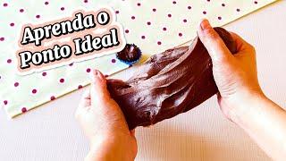 COMO FAZER O BRIGADEIRO PERFEITO - Aprenda cada ponto do Brigadeiro.