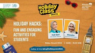 HOLIDAY HACKS: Fun & Engaging Activities For Students