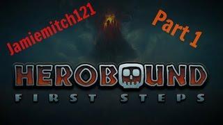 Herobound: first steps - Gear VR - Part 1 of 7 (FREE!!)