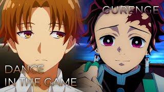 Dance In The Game x Gurenge (Full Ver.) | Mashup of Demon Slayer, Classroom of the Elite: Season 2