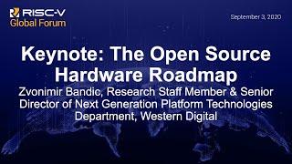 Keynote: The Open Source Hardware Roadmap - Zvonimir Bandic, Chairman, CHIPS Alliance