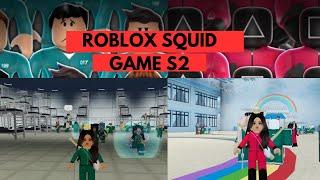 PLAYING ROBLOX SQUID GAME SEASON 2 (AS A PLAYER AND A GUARD)