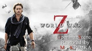 World War Z / scene of Zombie attack rescored / By Mo KRIMKA