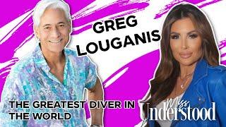 Greg Louganis, Olympic Diving Champion & LGBTQ Advocate | Miss Understood Podcast