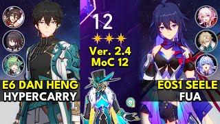 E6 Dan Heng Hypercarry & E0S1 Seele FUA | Memory of Chaos Floor 12 3 Stars | Honkai: Star Rail 2.4