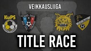 FINLAND ● Veikkausliiga ● TITLE RACE !!!