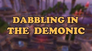 WoW Quest "Dabbling in the Demonic"