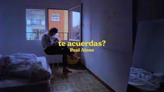 Paul Alone - Te acuerdas? (Videoclip Oficial)