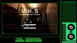 Mr. KaPao Plays...V.H.S : Video.Horror.Story