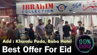 Eid Ki Shopping Me Milega 10% Discount | Ibrahim Collection | Khandu Pada