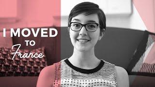 I MOVED TO FRANCE! | Expat Diary #1