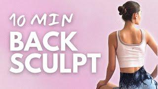 10 - MIN STRONG & SCULPTED BACK WORKOUT | Home Workout | With Dumbbells