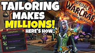 Make MILLIONS With TAILORING in The War Within - TWW Goldmaking