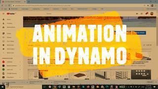 ANIMATION IN DYNAMO