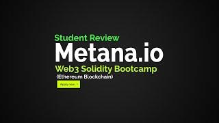 Metana Solidity Boot Camp Honest Review