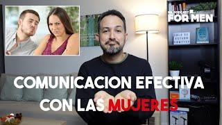 COMUNICACION efectiva con las MUJERES. Ep 239