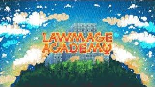 Lawmage Academy (Demo)