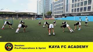 Kaya FC Academy Training Session: Pre-Preparation and Sprint