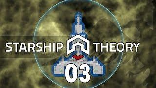 Starship Theory Alpha RIMWORLD MEETS FTL #03 JUMP - Starship Theory Let's Play