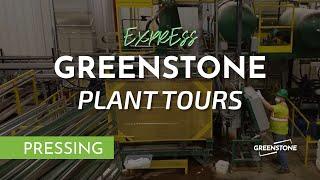 Greenstone Express Plant Tours | Pressing Station