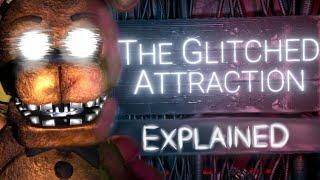 FNAF The Glitched Attraction EXPLAINED