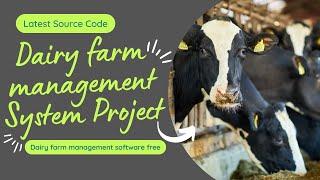 Dairy farm management system project in php | Dairy farm management software free | php source code