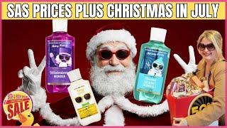 Bath & Body Works SUMMER SAS PRICES PLUS CHRISTMAS IN JULY 1ST LOOK! #bathandbodyworks