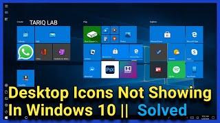 Desktop Icons Not Showing In Windows 10 | Missing Icons Fixed
