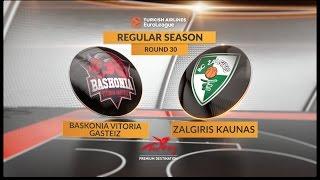Highlights: Baskonia Vitoria Gasteiz-Zalgiris Kaunas