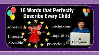 10 words that perfectly describe every child@Digitgurus #learnEnglish #vocabulary #english