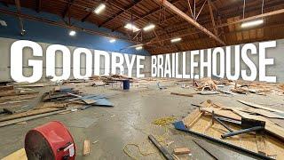 GOODBYE BRAILLEHOUSE