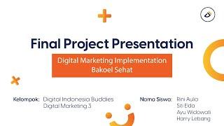 FINAL PROJECT | Portofolio Digital Marketing | Bakoel Sehat