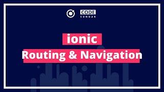 Ionic Navigation Tutorial - Pass Data between Pages - Part 2/3 - codesundar