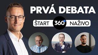 NAŽIVO: Štart 360tky a jej prvá debata