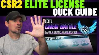 CSR2 Elite Liscense Quick Guide