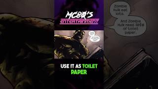 Zombie Hulk Uses The Necronomicon As Toilet Paper…