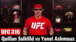 UFC 316: Quillan Salkilld vs Yanal Ashmouz PREDICTION