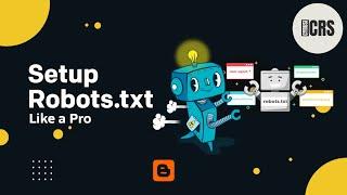 How To Add Perfect Robots.txt Code for Your Blogger Website SEO 2024