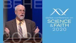 An Empirical Argument for Intelligent Design - Michael Behe Dallas Science Faith Conference 2020