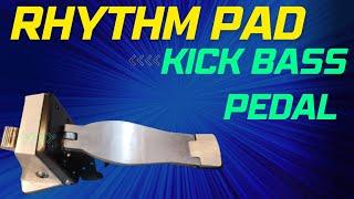 NEW RHYTHM PAD  KICK TRIGGER BASS PEDAL || DEMO - 1 || TAAL MUSICALS || PH 91 9392 113553.