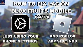 How to fix lag on blox fruits mobile | Using phone settings | Very easy steps