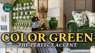 Enrich Your Space with GREEN Decors: Beautiful Ways to Add This Refreshing Color to Your Home