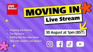 LIVE STREAM REPLAY: Moving In Q&A | UWE Bristol