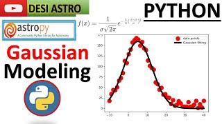 ASTROPY| | GAUSSIAN 1D MODEL FITTING ON SCATTER PLOT |  |#matplotlib #numpy| CURVE FITTING| #numpy