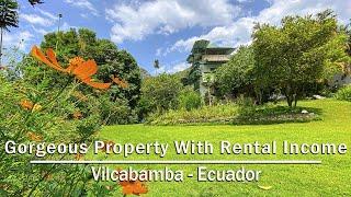 Gorgeous Exceptional Property | Vilcabamba, Ecuador Real Estate