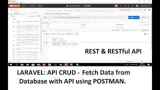 Laravel API-CRUD (Rest & RestFull) : Fetch Data from Database with API using POSTMAN