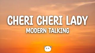 Modern Talking - Cheri Cheri Lady (Lyrics)