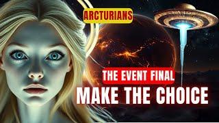 [Arcturians] ASAP You need to make a choice - The Great Purification Has Begun