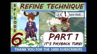 EPISODE 6 REFINE TECHNIQUE PART 1